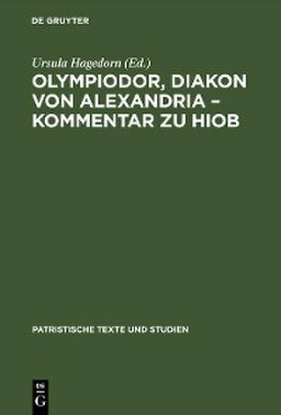 Olympiodor, Diakon von Alexandria - Kommentar zu Hiob