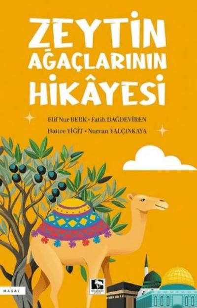 Zeytin Agaclarinin Hikayesi
