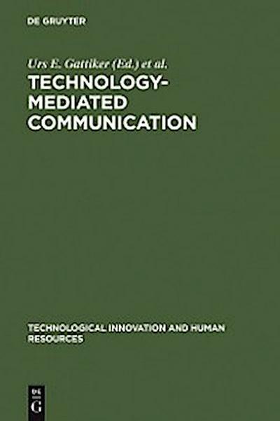 Technology-Mediated Communication