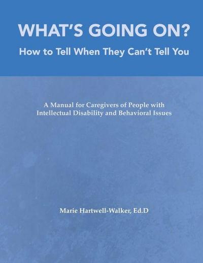 What’s Going On?: How to Tell When They Can’t Tell You