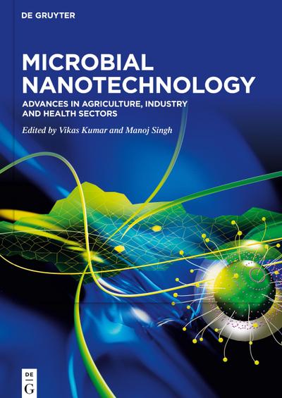 Microbial Nanotechnology