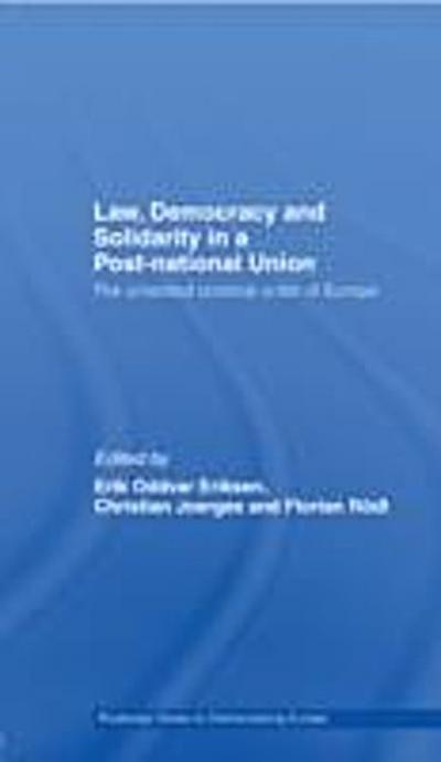 Law, Democracy and Solidarity in a Post-national Union