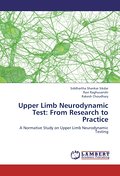 Upper Limb Neurodynamic Test: From Research to Pra