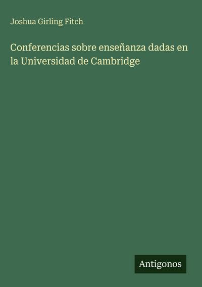 Conferencias sobre enseñanza dadas en la Universidad de Cambridge