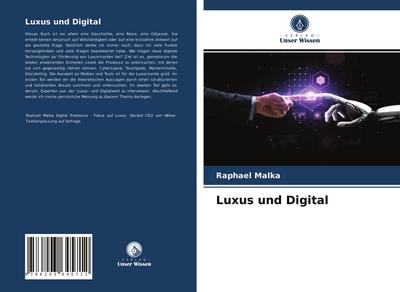 Luxus und Digital
