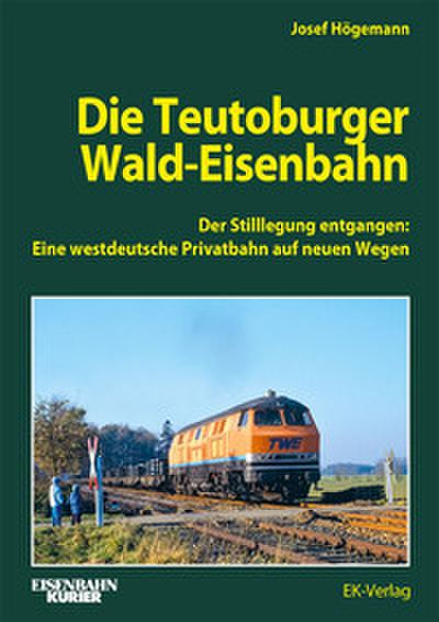 Die Teutoburger Wald-Eisenbahn