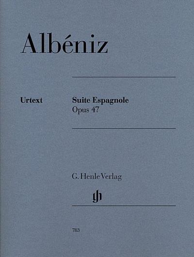 Albéniz, Isaac - Suite Espagnole op. 47