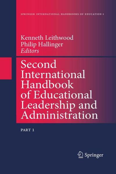 Second International Handbook of Educational Leadership and Administration