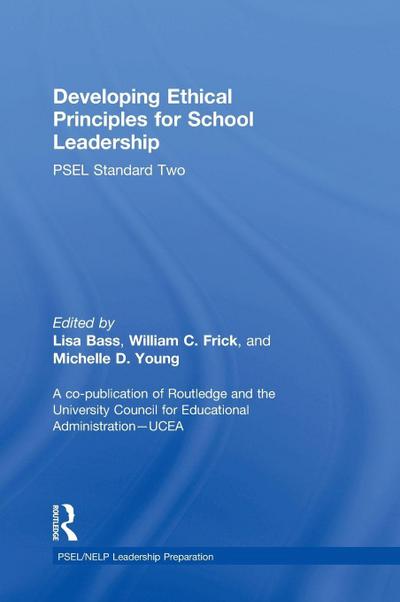 Developing Ethical Principles for School Leadership