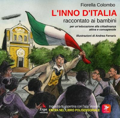 L’ Inno d’Italia raccontato ai bambini