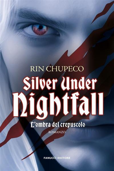 Silver Under Nightfall. L’ombra del crepuscolo