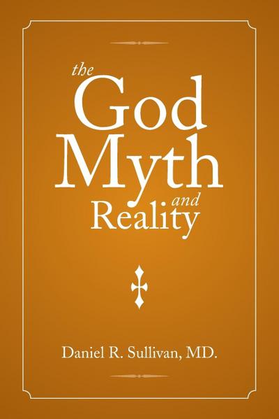 The God Myth and Reality