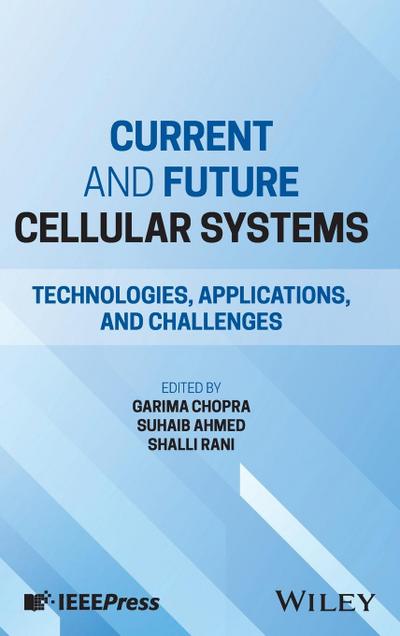 Current and Future Cellular Systems