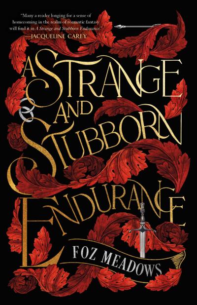 A Strange and Stubborn Endurance