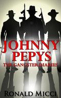 Johnny Pepys, the Gangster Diaries