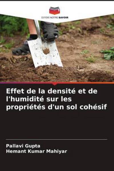 Effet de la densité et de l’humidité sur les propriétés d’un sol cohésif