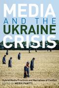 Media and the Ukraine Crisis