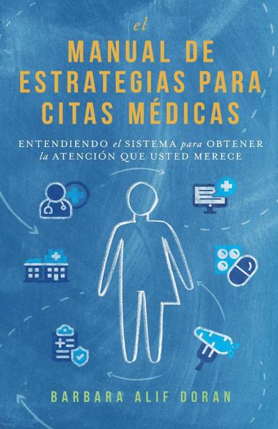 El Manual de Estrategias para Citas Médicas