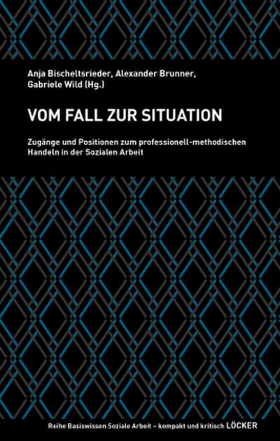 Vom Fall zur Situation