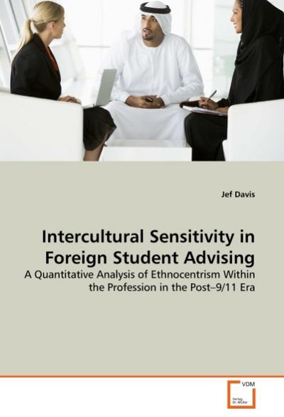 Intercultural Sensitivity in Foreign Student Advising - Jef Davis