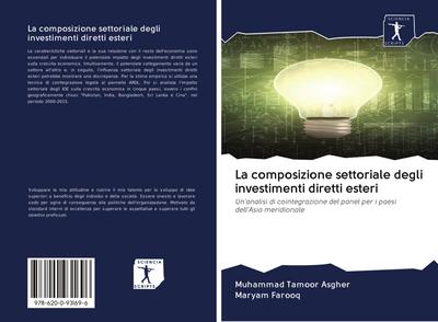 La composizione settoriale degli investimenti diretti esteri