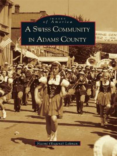Swiss Community in Adams County