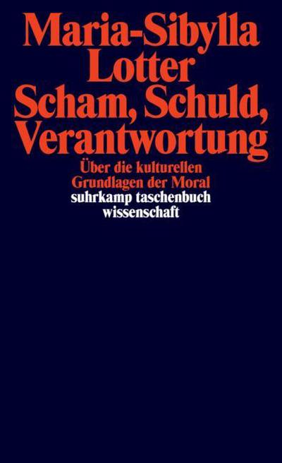 Scham, Schuld, Verantwortung