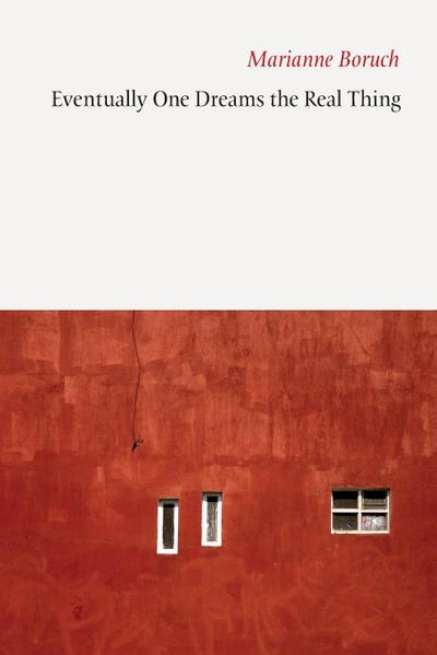 Eventually One Dreams the Real Thing