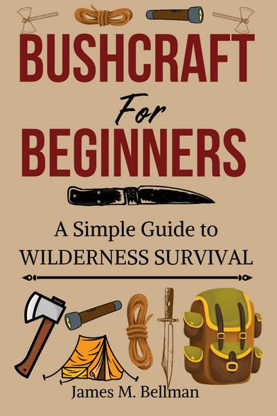 Bushcraft for Beginners