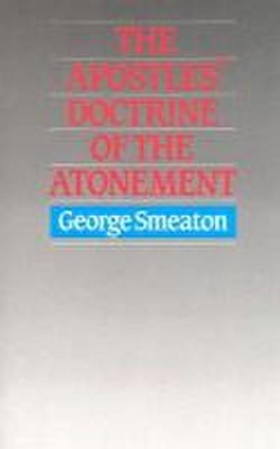 Apostles Doctrine of Atonement