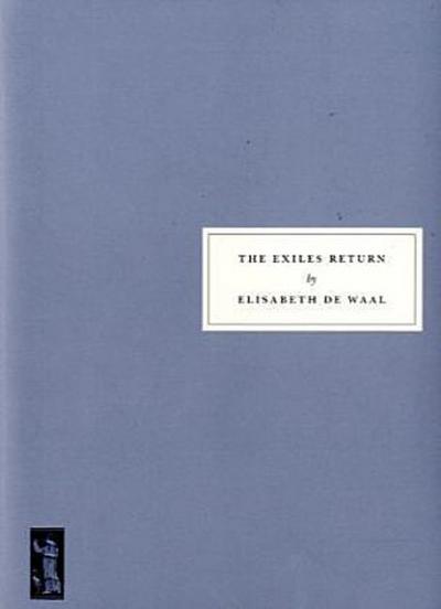The Exiles Return