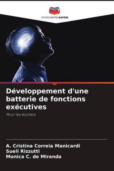Développement d’une batterie de fonctions exécutives