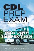 CDL PREP EXAM: PRE TRIP INSPECTION