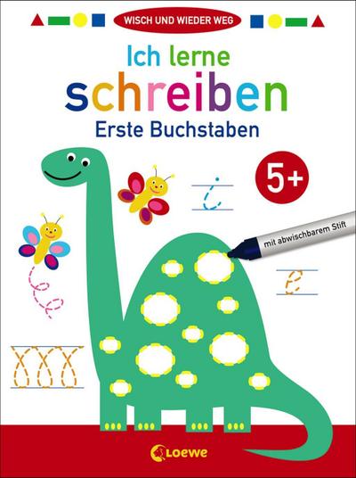 Wisch und wieder weg - Ich lerne schreiben - Erste Buchstaben