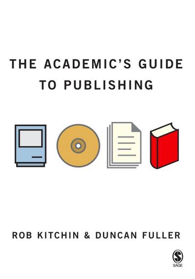 The Academic’s Guide to Publishing