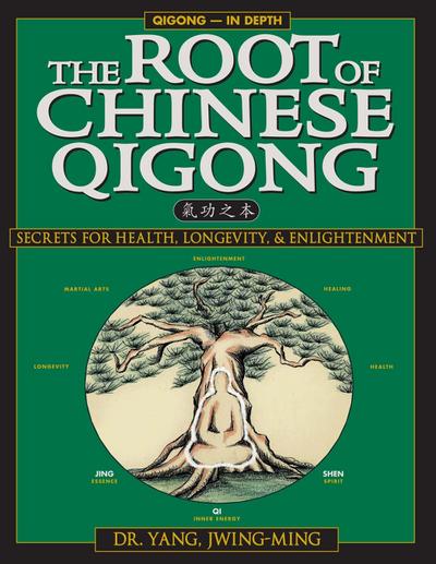 Root of Chinese Qigong