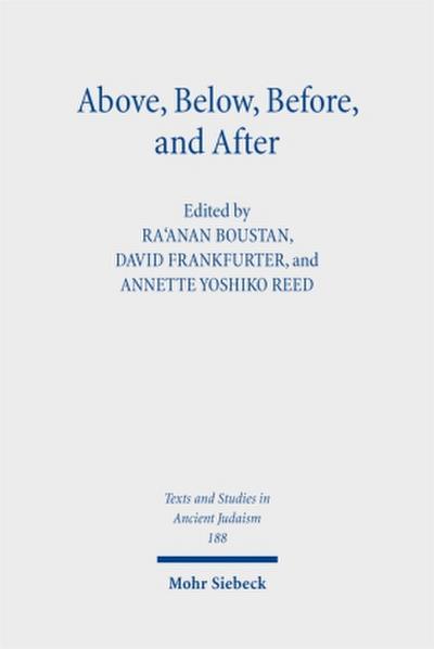 Above, Below, Before, and After