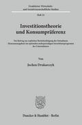Investitionstheorie und Konsumpräferenz.