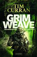 GRIMWEAVE - Das Monster der grünen Hölle