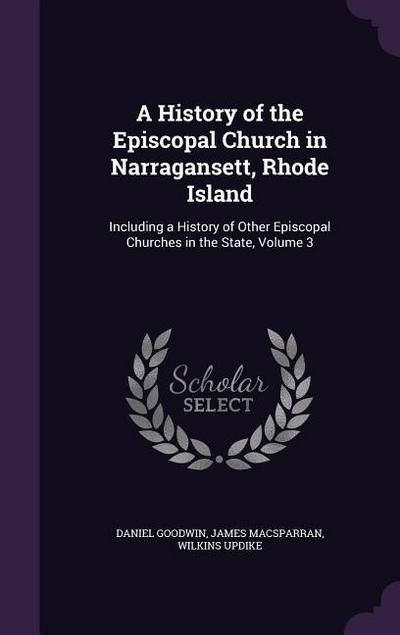 A History of the Episcopal Church in Narragansett, Rhode Island