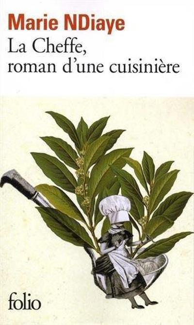 La cheffe, roman d’une cuisinière