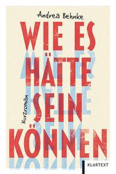 Wie es hätte sein können
