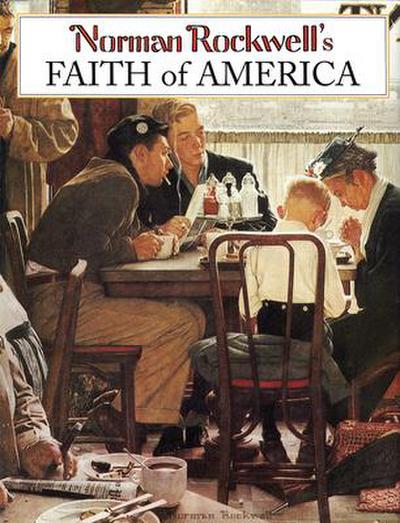 Norman Rockwell’s Faith of America