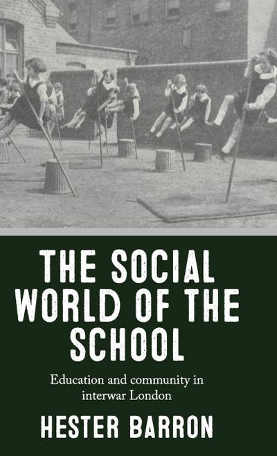 The social world of the school