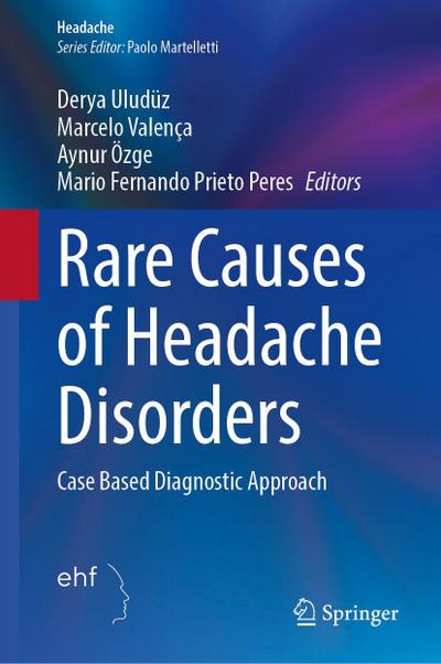 Rare Causes of Headache Disorders