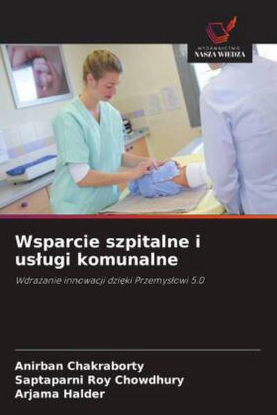 Wsparcie szpitalne i us¿ugi komunalne