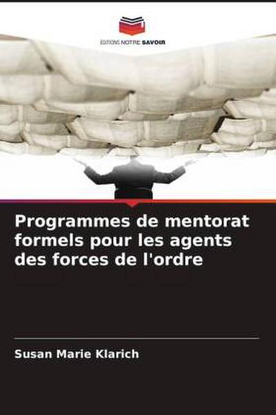 Programmes de mentorat formels pour les agents des forces de l’ordre