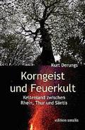 Korngeist und Feuerkult