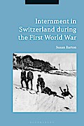 Internment in Switzerland during the First World War