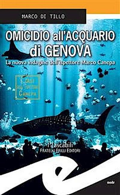 Omicidio all’Acquario di Genova